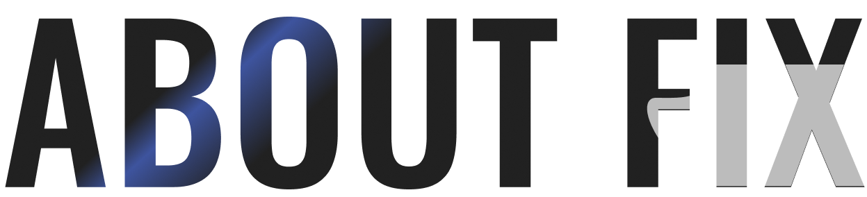 ABOUT FIX